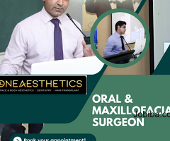 Oral and Maxillofacial Surgeon