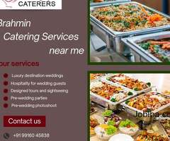 Brahmin Catering Services near me