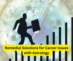 Remedial Solutions for Career Issues with Astrology - Indian Guru Ji