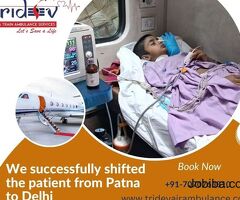 Choose Tridev Air Ambulance Service in Patna - 24/7 Hours Available With Assistance