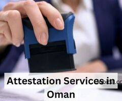 Professional Certificate Attestation Services in Oman
