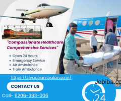 Siya Air Ambulance Service in Ranchi with Highly Experienced and Expert Medical Crew