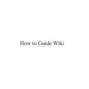 howto guidewiki